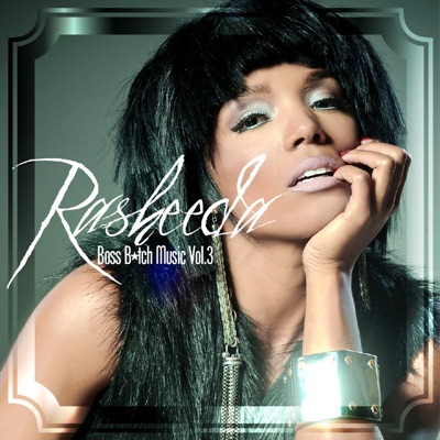  - Boss B*tch Music, Vol. 3