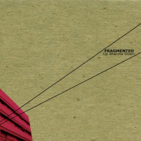 Up Dharma Down - Fragmented