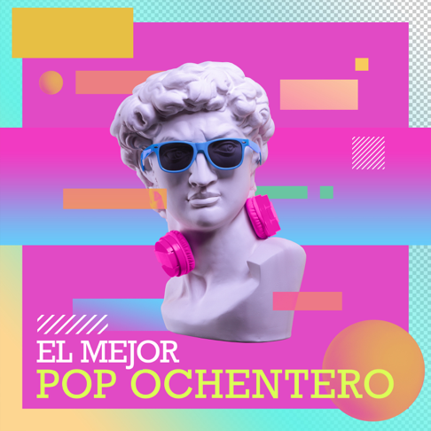  - El Mejo Pop Ochentero