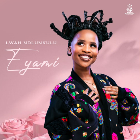 Lwah Ndlunkulu - Eyami