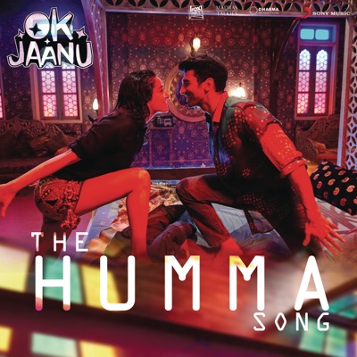 A.R. Rahman, badshah, Tanishk Bagchi, Shashaa Tirupati, Jubin Nautiyal - The Humma Song (From "OK Jaanu")