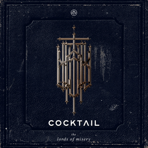 Cocktail - The Lords Of Misery