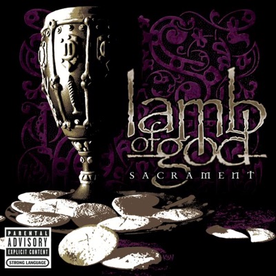 Lamb of God - Sacrament