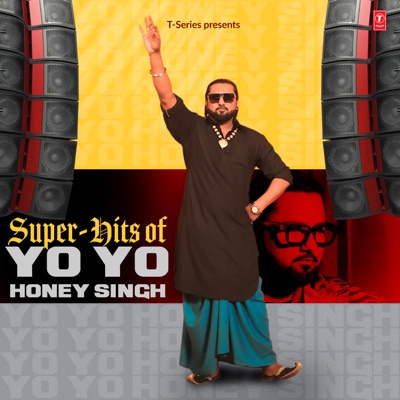  - Super Hits of Yo Yo Honey Singh