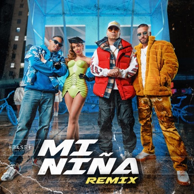  - Mi Niña (feat. Los Legendarios & Anitta) [Remix]