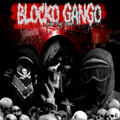  - Blocko Gango (feat. mi368) [Only The Fam]