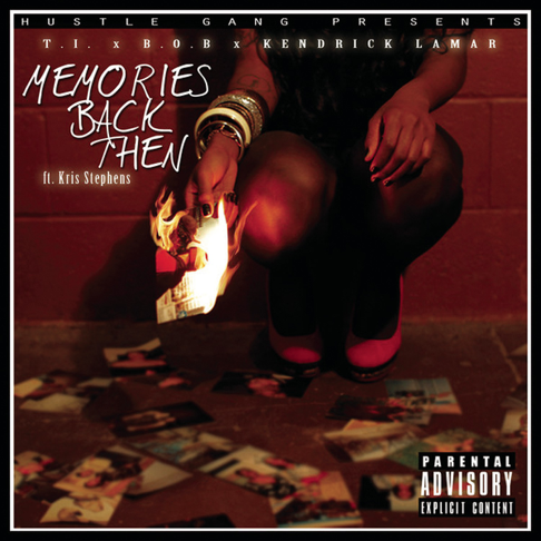 T.I. - Memories Back Then (feat. B.o.B, Kendrick Lamar & Kris Stephens)