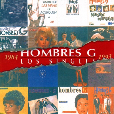 Hombres G - Hombres G: Los Singles