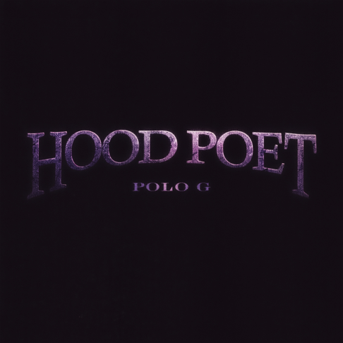 Polo G - HOOD POET