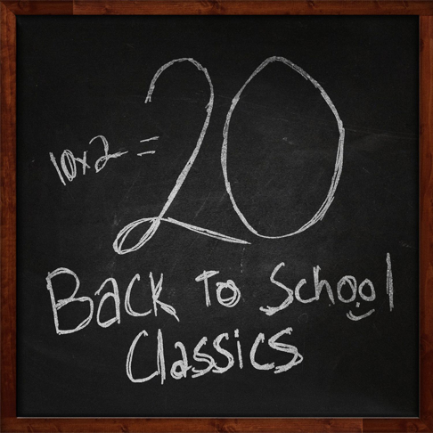  - Back To School Classics