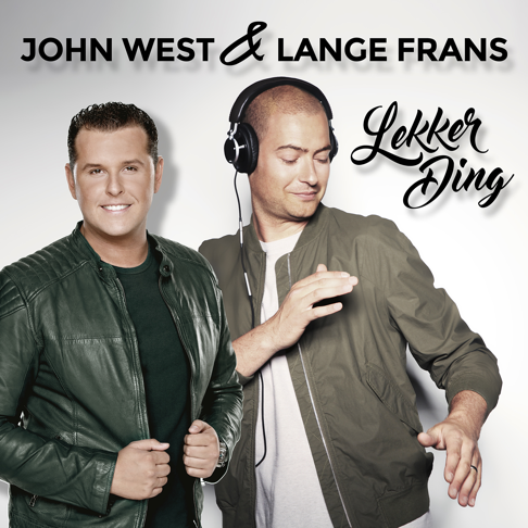 John West - Lekkerding (feat. Lange Frans)