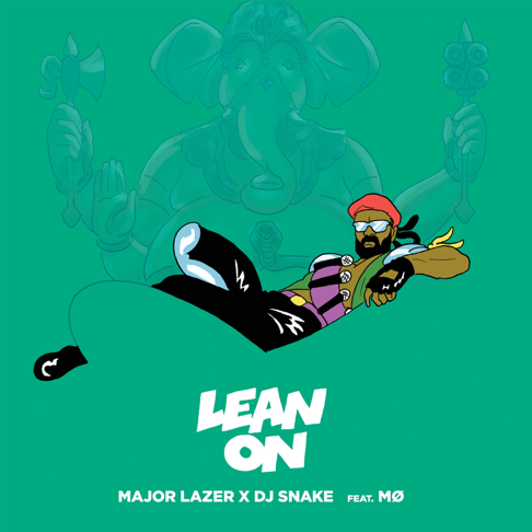 MAJORLAZER - Lean On (feat. M&#216; & DJ Snake)