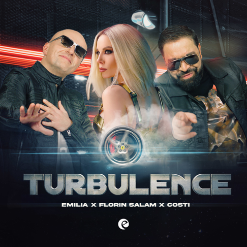 Emilia, Florin Salam, Costi - Turbulence