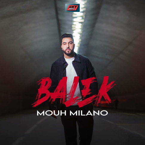 Mouh Milano - Balek