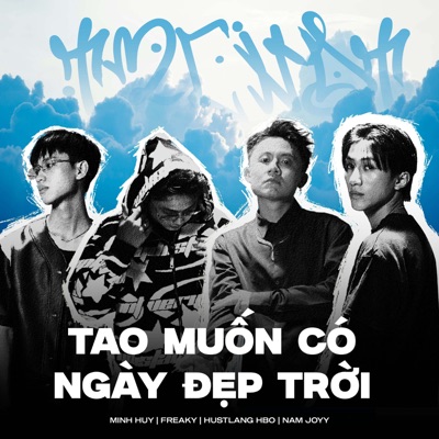  - Tao Muốn Có Ngày Đẹp Trời (feat. Nam Joyy)