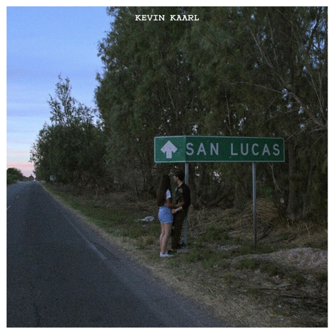 Kevin Kaarl - San Lucas