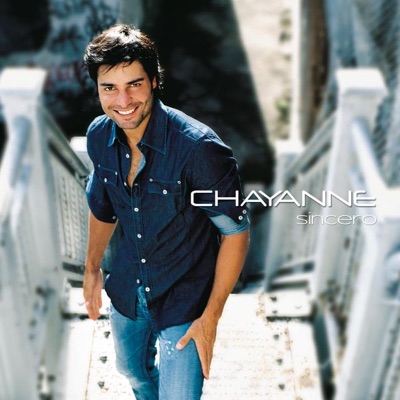 Chayanne - Sincero