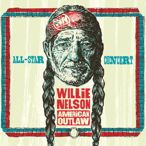  - Willie Nelson American Outlaw (Live)