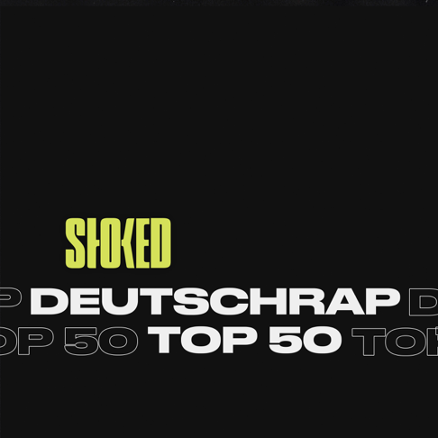  - Deutschrap Top 50 by STOKED