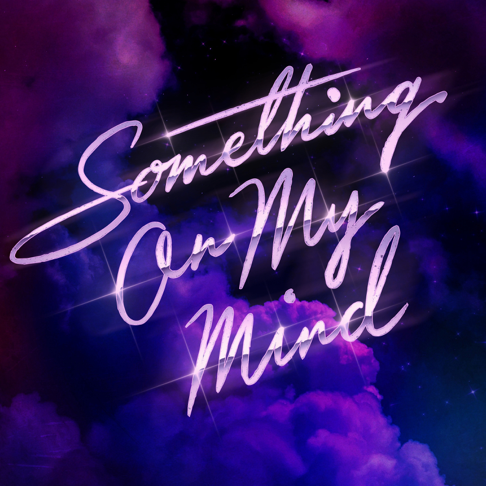 Purple Disco Machine, Duke Dumont, Nothing But Thieves - Something On My Mind