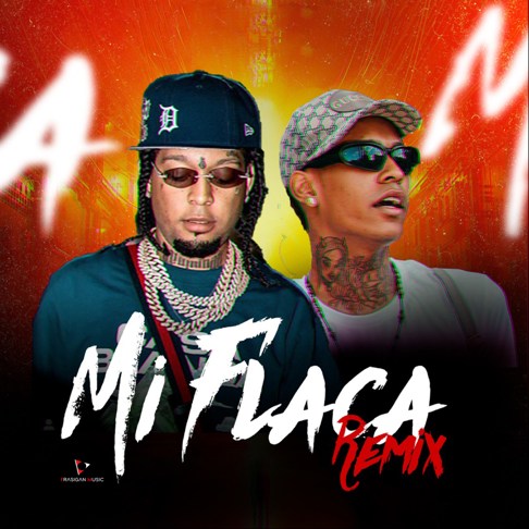 DJ Kiko El De Lo Alka, Dilon Baby, Rochy RD - Mi Flaca (feat. Frasigan) [Remix]