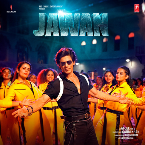 Anirudh Ravichander, Kumaar - Jawan (Original Motion Picture Soundtrack)