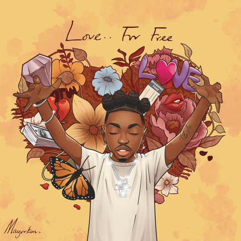 Mayorkun - Love.. For Free