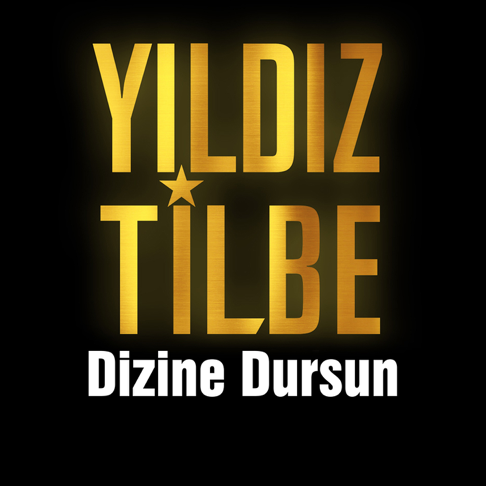 Y&#305;ld&#305;z Tilbe - Dizine Dursun