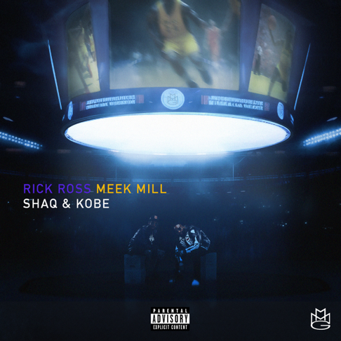 Rick Ross, Meek Mill - SHAQ & KOBE