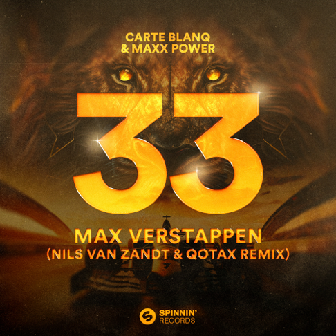 Carte Blanq, Maxx Power - 33 Max Verstappen (Nils van Zandt & Qotax Remix)