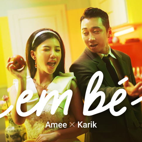 AMEE, Karik - Em B&#233;