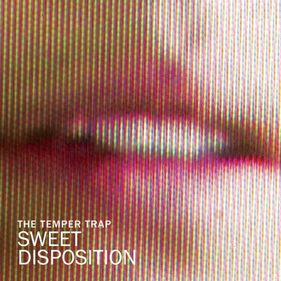 The Temper Trap - Conditions