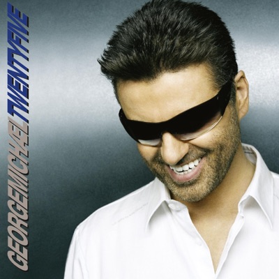 George Michael - Twenty Five