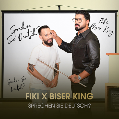 Fiki, Biser King - Sprechen Sie Deutsch?