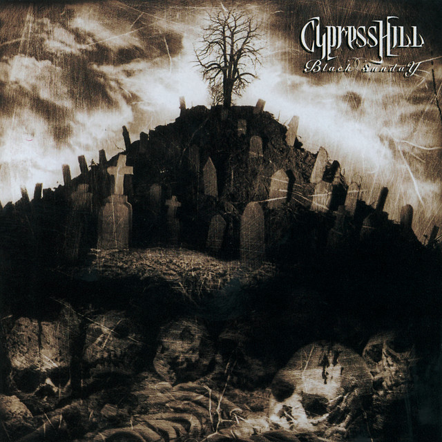 Cypress Hill - Black Sunday