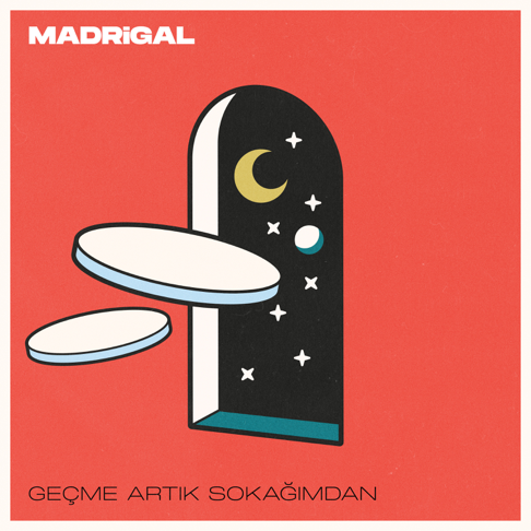 Madrigal - Ge&#231;me Art&#305;k Soka&#287;&#305;mdan