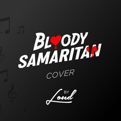  - Bloody Samaritan (Cover)