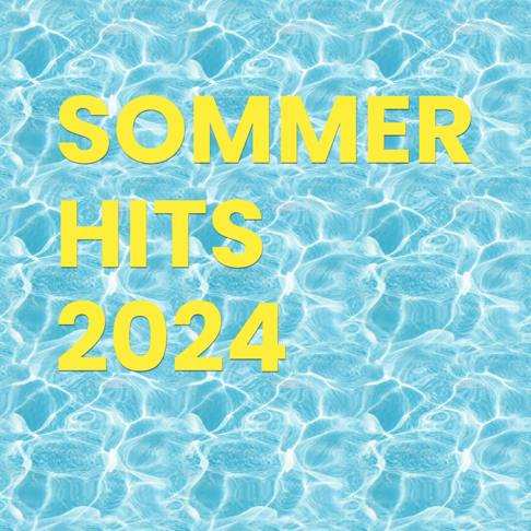  - Sommer Hits 2024