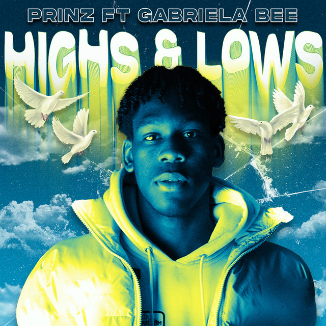 Prinz, GABRIELA BEE - Highs & Lows