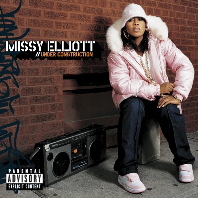 Missy Elliott - Under Construction