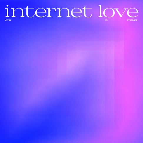 VSTRA - Internet Love