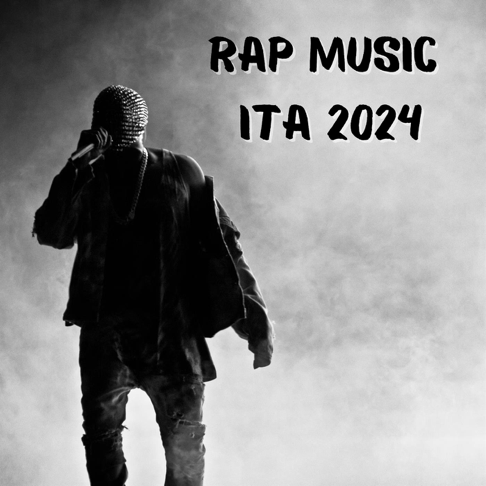  - RAP MUSIC ITA 2024