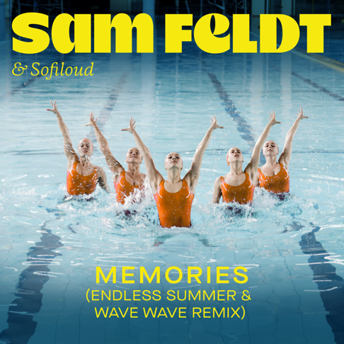 Sam Feldt, Sofiloud - Memories (Endless Summer & Wave Wave Remix)