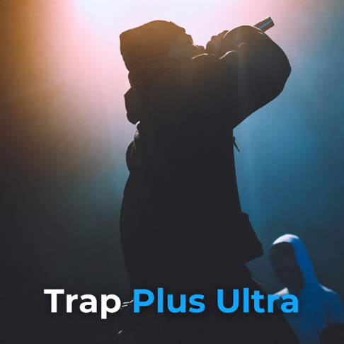  - Trap Plus Ultra