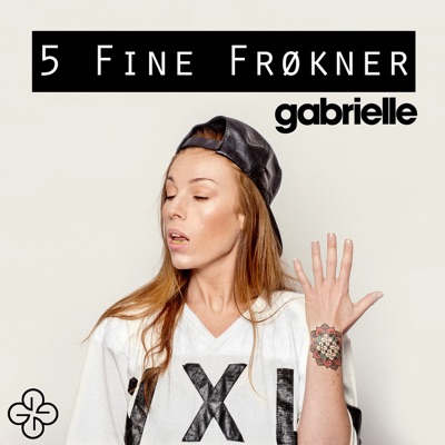 Gabrielle - 5 Fine Frøkner