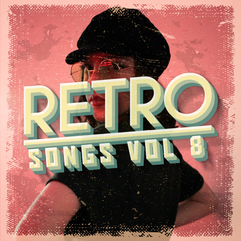  - Retro Songs Vol 8