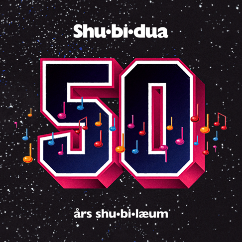 Shu-bi-dua - 50 &#197;rs Shu-bi-l&#230;um