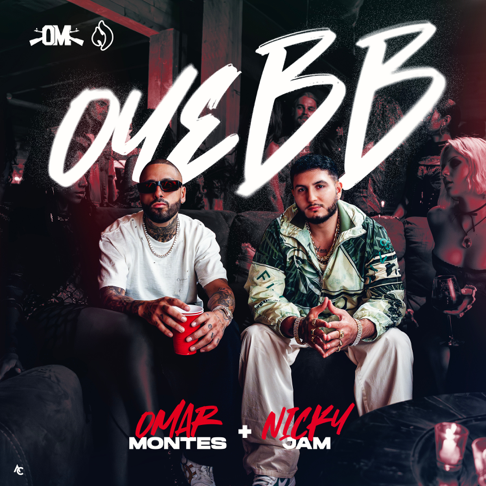 Omar Montes, Nicky Jam - Oye BB