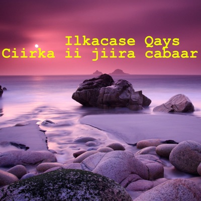  - Ciirka ii Jiira Cabaar