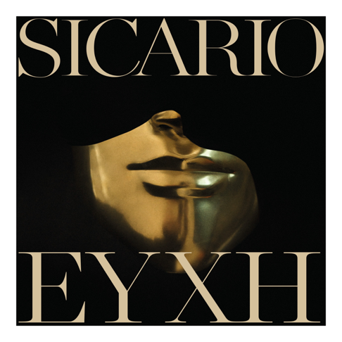 Sicario - EYXH